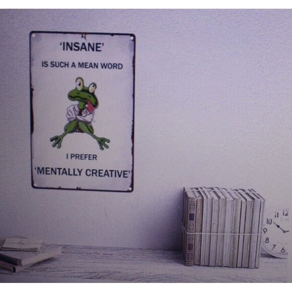 Insane Is Such A Mean Word...Metal Sign Humor Home Decor Man Cave Gift NIP - Picture 4 of 5